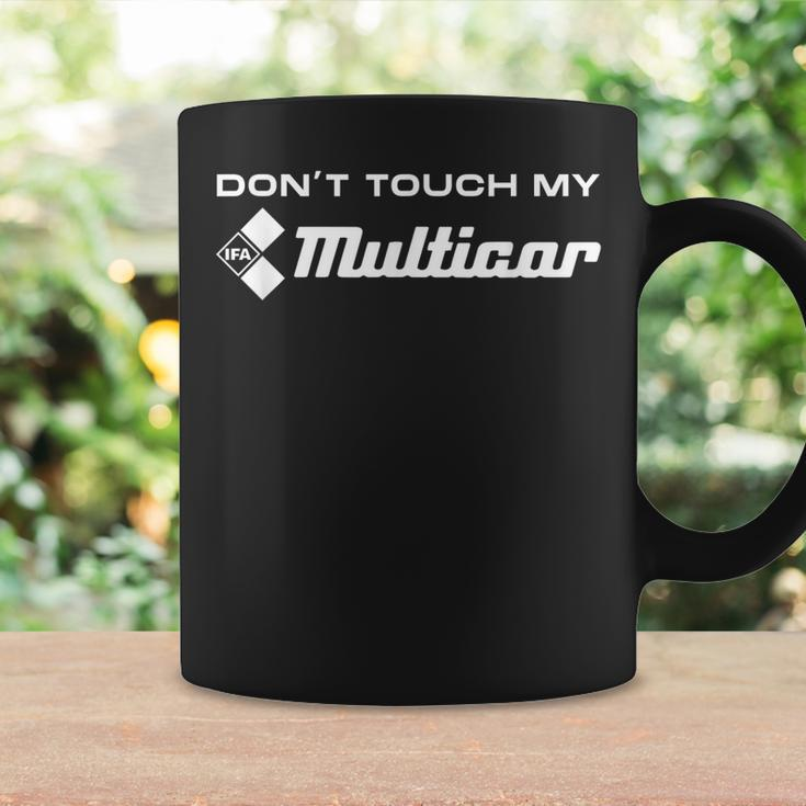 Dont Touch My Multicar Ifa Ostdeutsch Nutzfahrzeug Kipper Tassen Geschenkideen