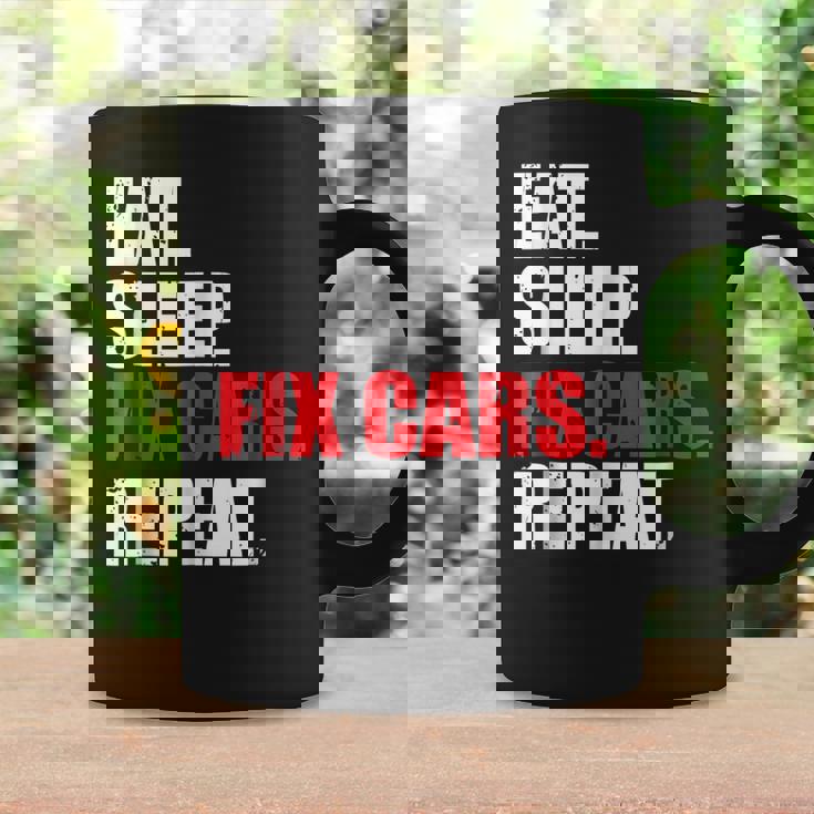 Eat Sleep Fix Cars Repeat For Car Mechanics & Fans Coffee Mug Gifts ideas