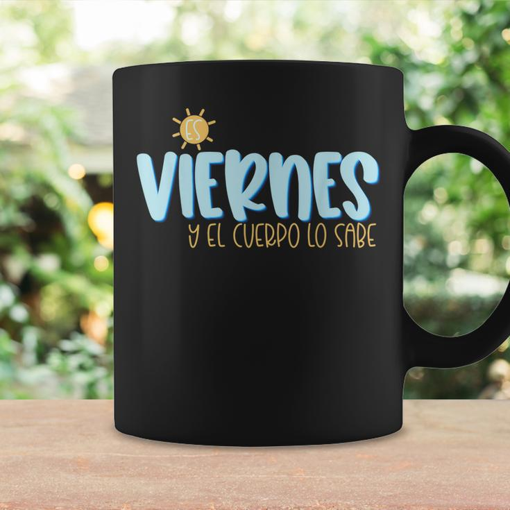 Es Viernes Y El Cuerpo Lo Sabe Spanish Teacher Gift Coffee Mug Gifts ideas