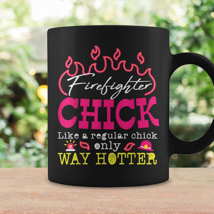 Firefighter Chick Funny Fire Fighter Women Humor Gift Coffee Mug Gifts ideas