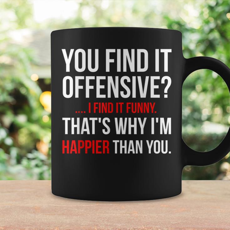 Funny Adult You Find It Offensive Coffee Mug Gifts ideas