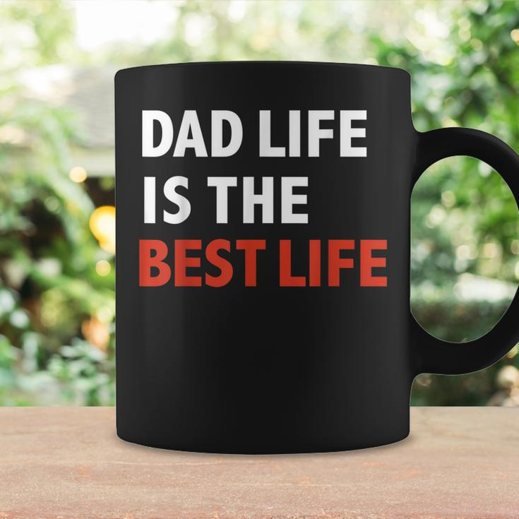 Funny Dad Life Is The Best Life Fathers Day Daddy Gift Gift For Mens Coffee Mug Gifts ideas