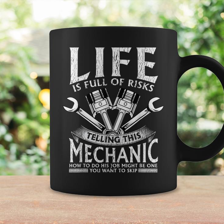 Funny Mechanic Life Is A Risk Gift For Mens Coffee Mug Gifts ideas