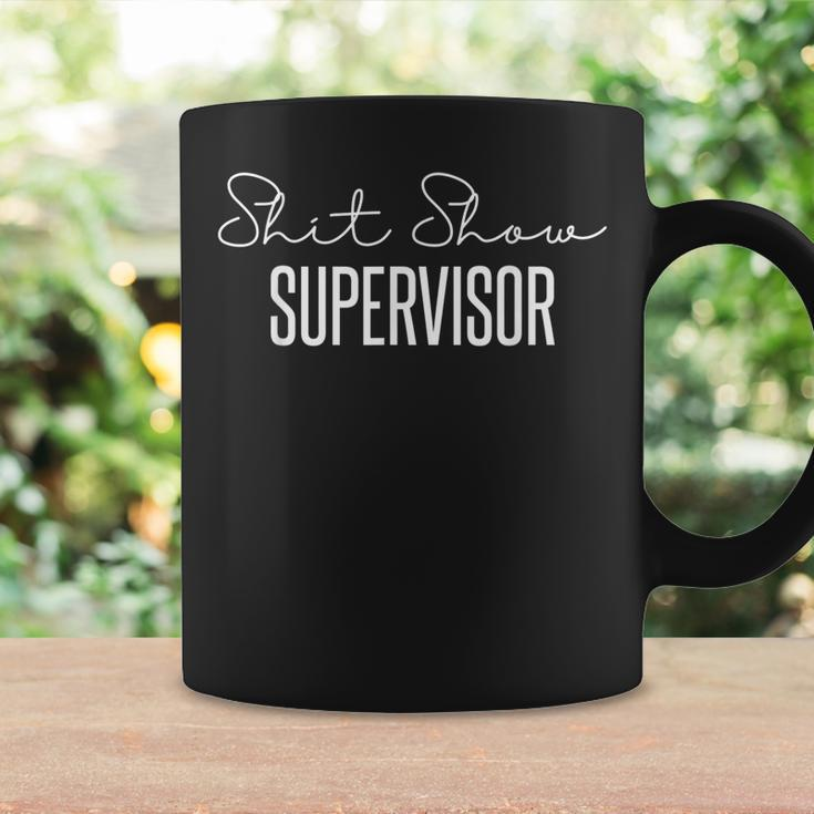 Funny Mom Dad Boss Manager Teachershit Show Supervisor Coffee Mug Gifts ideas