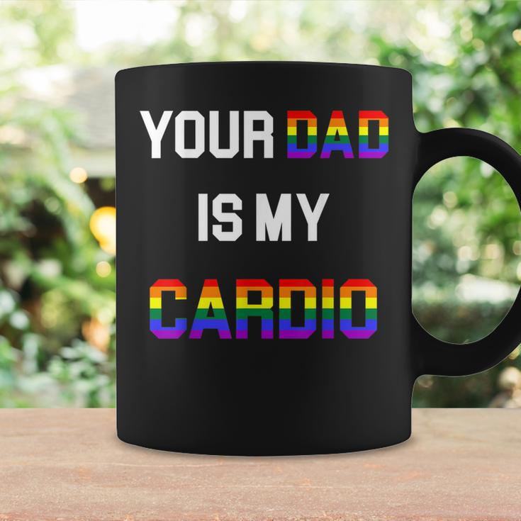 Funny Quote Your Dad Is My Cardio Lgbt Lgbtq Coffee Mug Gifts ideas