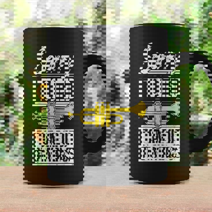 Funny Trumpet Player Brass Band Trumpeter Sorry I Tooted Coffee Mug Gifts ideas
