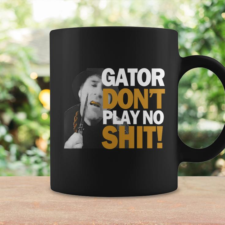 Gator Still Dont Play T-Shirt Coffee Mug Gifts ideas
