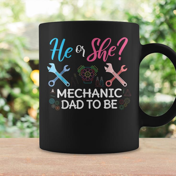 Gender Reveal He Or She Dad To Be Mechanic Future Father Gift For Mens Coffee Mug Gifts ideas