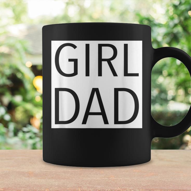 Girl Dad Proud Dad Of Girl Fathers Day Gift Coffee Mug Gifts ideas