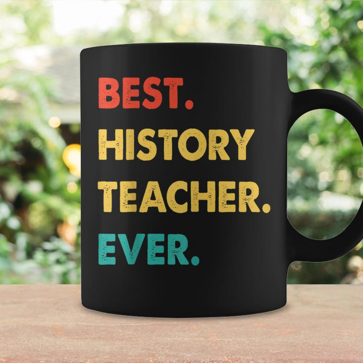 History Teacher Profession Retro Best History Teacher Ever Coffee Mug Gifts ideas