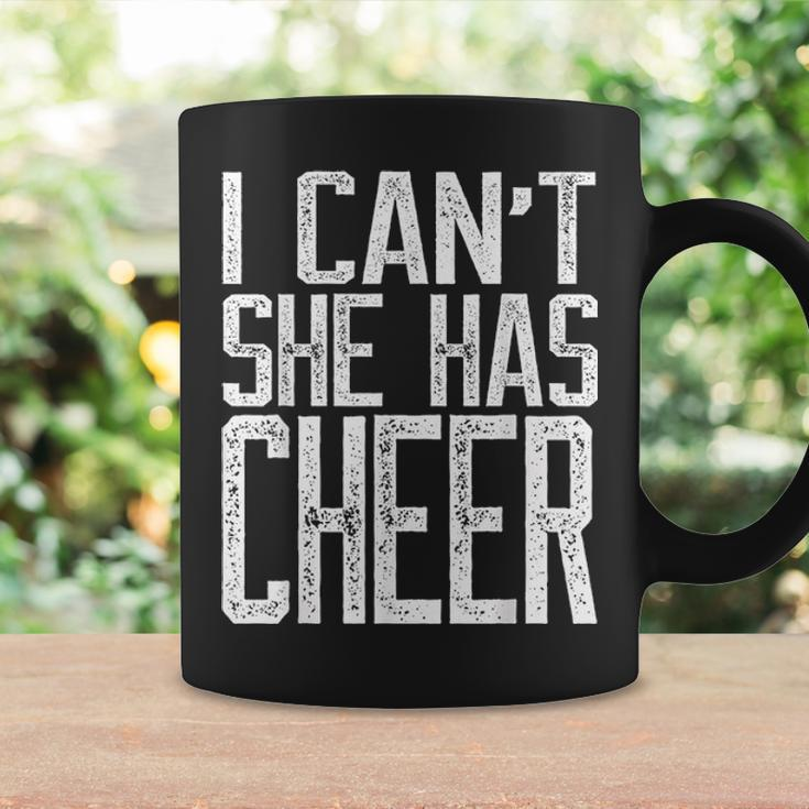I Cant She Has Cheer Cheerleading Mom Dad Gift V2 Coffee Mug Gifts ideas