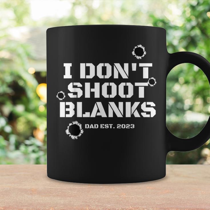 I Dont Shoot Blanks Dad To Be Promoted To Daddy 2023  Coffee Mug Gifts ideas