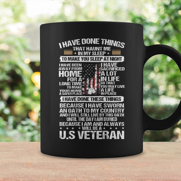I Have Done Things That Haunt Me In My Sleep US Veteran Coffee Mug Gifts ideas