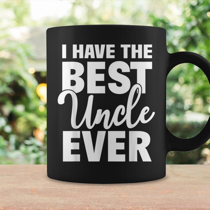 I Have The Best Uncle Ever Funny Niece Nephew Gift Coffee Mug Gifts ideas