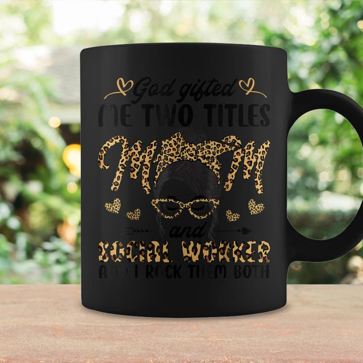 I Have Two Titles Mom And Social Worker Mothers Day Leopard V2 Coffee Mug Gifts ideas