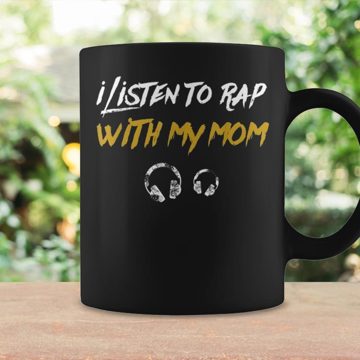 I Listen To Rap With My Mom Kids Hip Hop Rapper Coffee Mug Gifts ideas