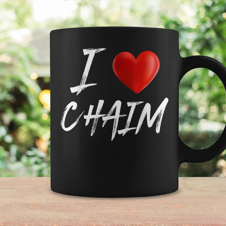 I Love Heart Chaim Family NameCoffee Mug Gifts ideas