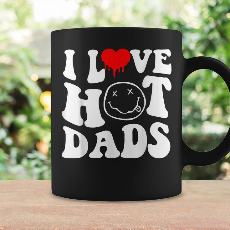 I Love Hot Dad Trending Hot Dad Joke I Heart Hot Dads Coffee Mug Gifts ideas