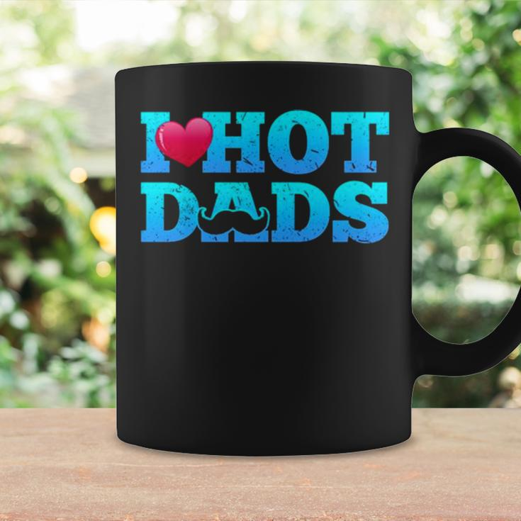 I Love Hot Dads Funny Valentine’S Day Coffee Mug Gifts ideas