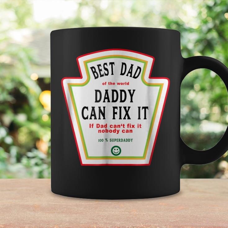 I Love My Dad Best Dad Daddy Of The World Can Fix It Coffee Mug Gifts ideas