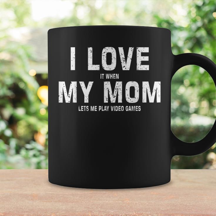 I Love My Mom Funny Gamer Meme Gaming Gift From Mom To Son Coffee Mug Gifts ideas