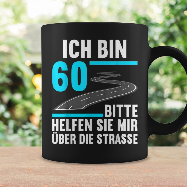 Ich Bin 60 Bitte Helfen Sie Mir Die Strasse 60 Geburtstag Tassen Geschenkideen