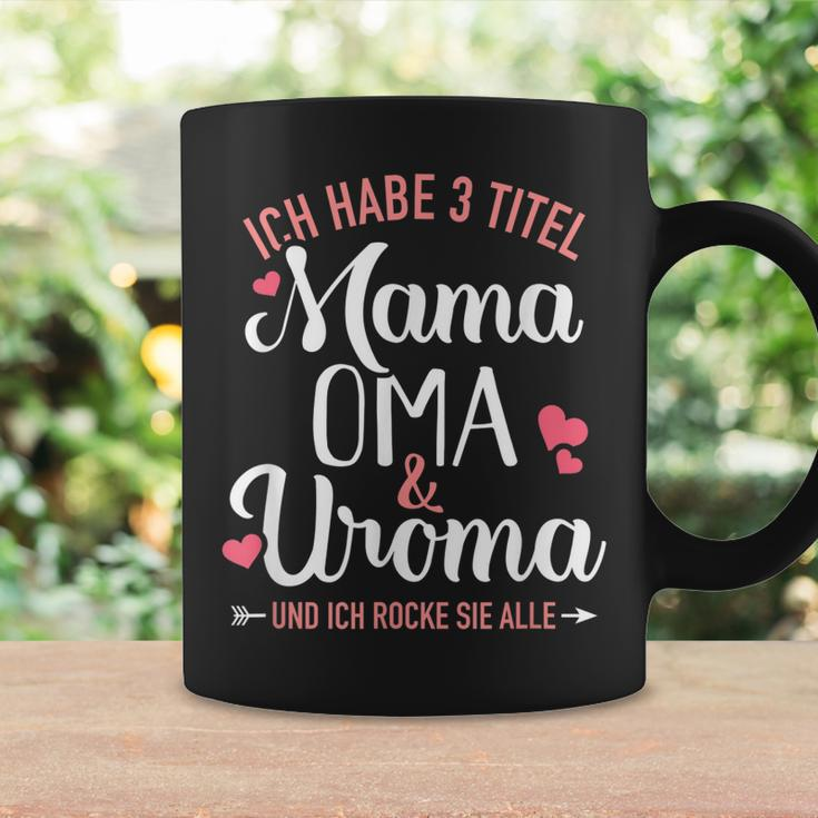 Ich Habe Drei Titel Mama Oma Und Uroma Und Rocke Sie Alle Tassen Geschenkideen