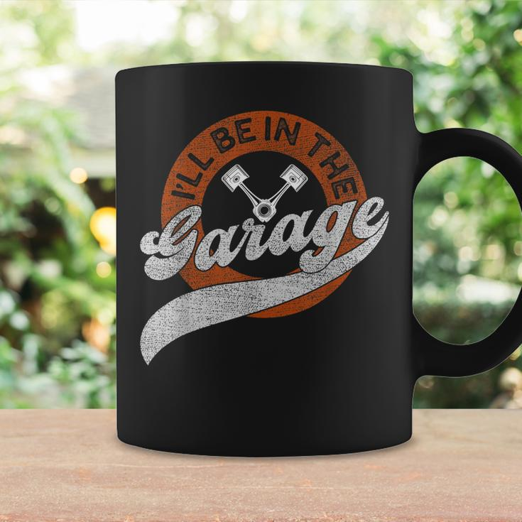 Ill Be In The Garage Coffee Mug Gifts ideas