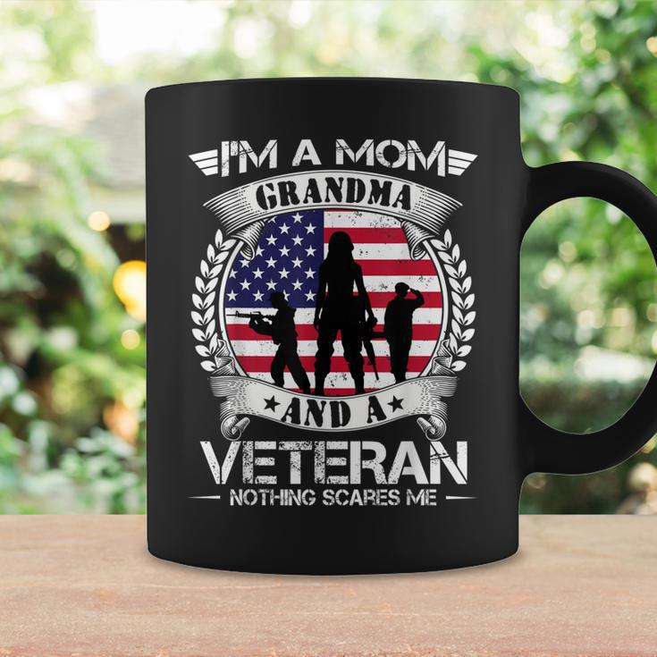 Im A Mom Grandma And A Veteran Nothing Scares Me Military Coffee Mug Gifts ideas