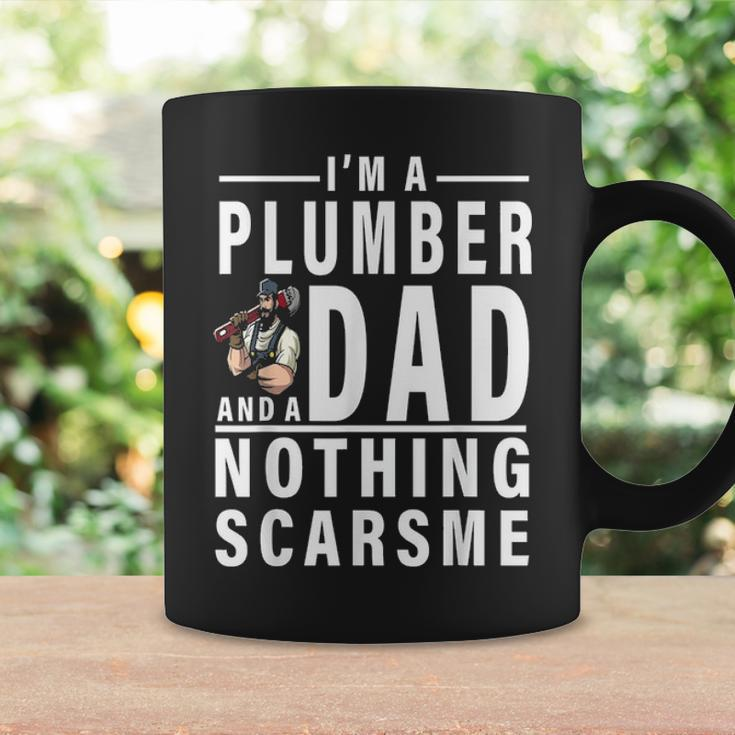 Im A Plumber And A Dad Nothing Scares Me Fathers Day Gift Coffee Mug Gifts ideas