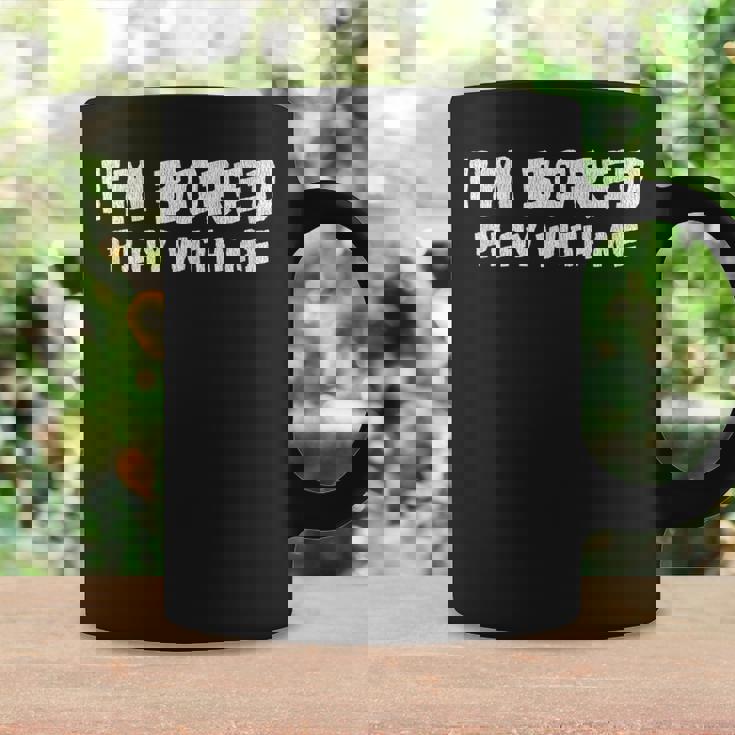 Im Bored Play With Me Coffee Mug Gifts ideas
