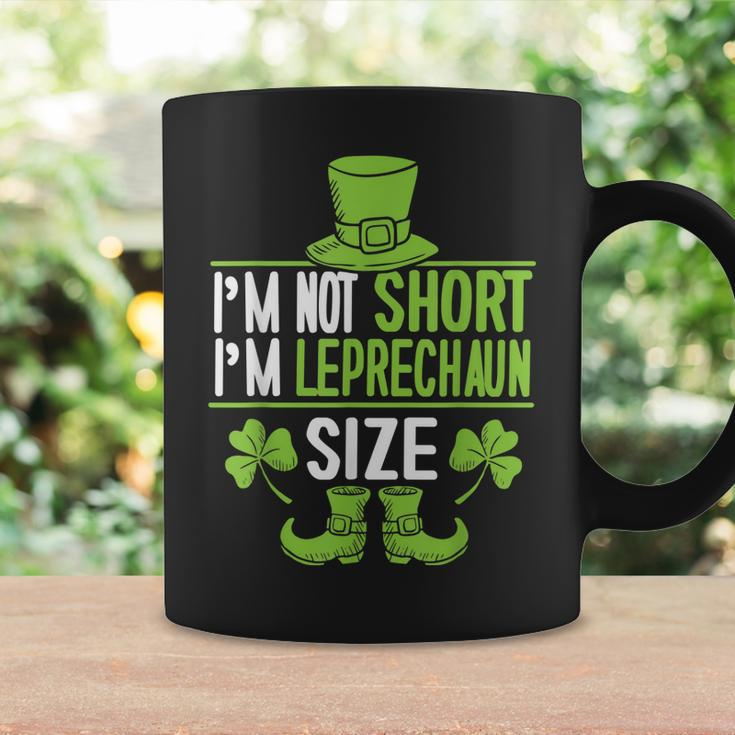 Im Not Short Im Leprechaun Size St Patricks Day Coffee Mug Gifts ideas