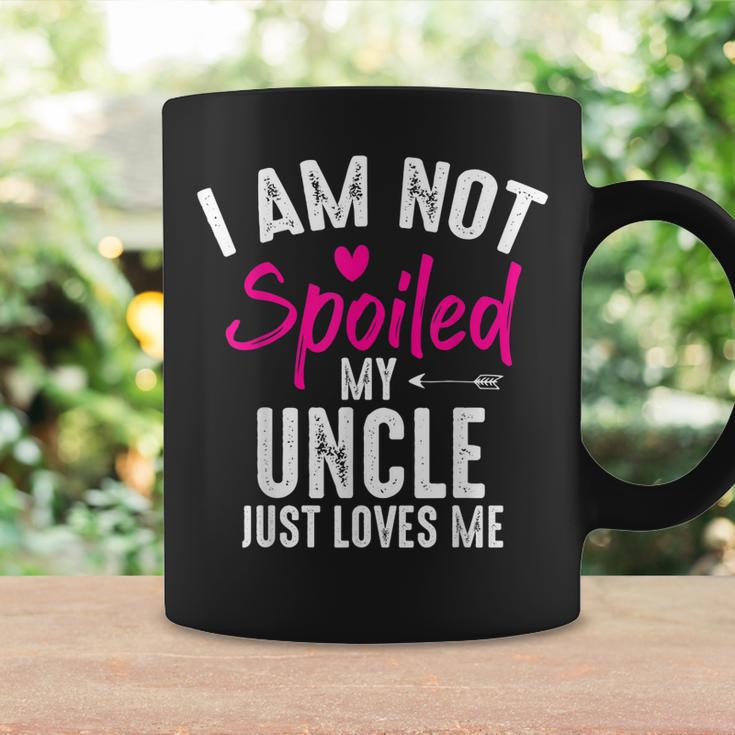 Im Not Spoiled My Uncle Loves Me Funny Family Best Friend Coffee Mug Gifts ideas