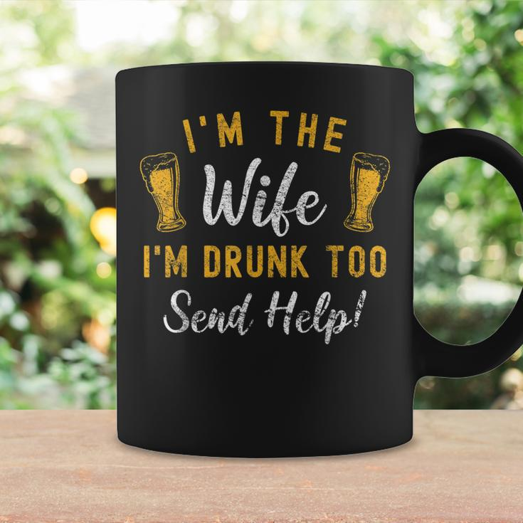 Im The Wife Im Drunk Too Matching Couples Funny Drinking Coffee Mug Gifts ideas
