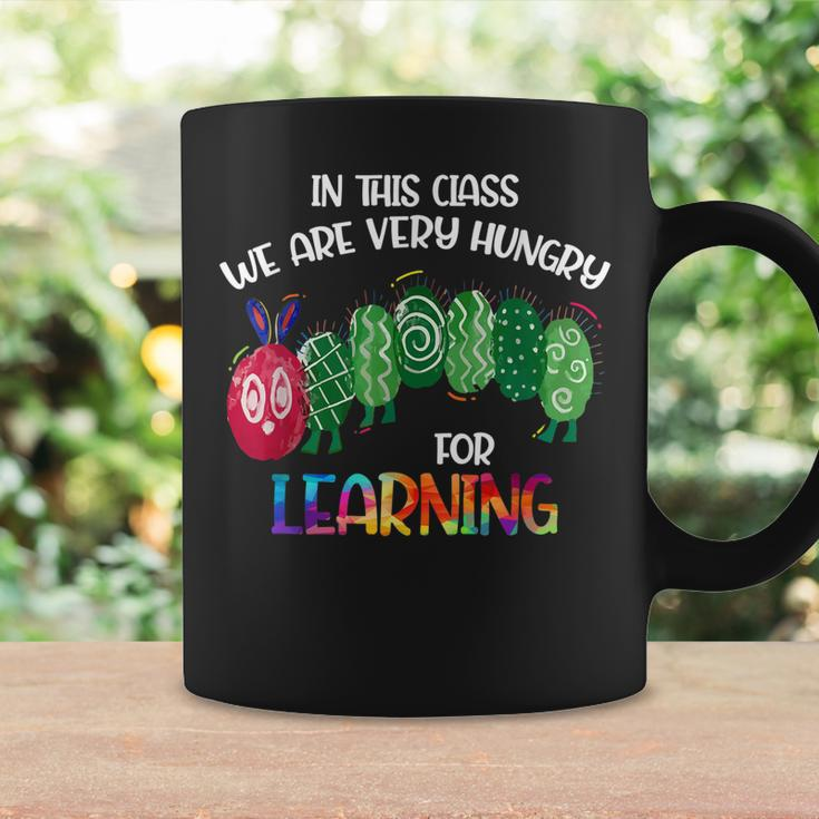 In This Class Were Very Hungry For Learning Caterpillar Coffee Mug Gifts ideas