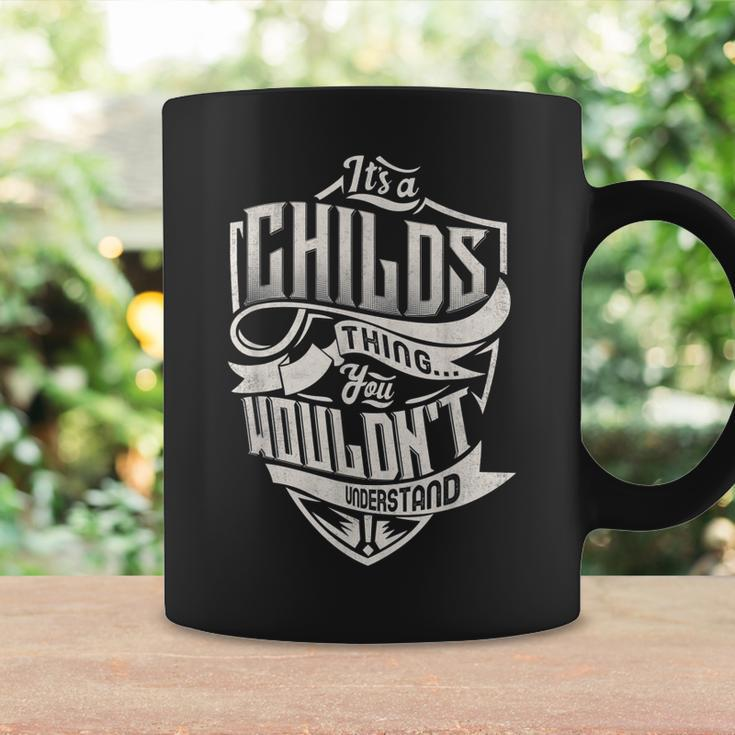Its A Childs Thing You Wouldnt Understand Classic Name Coffee Mug Gifts ideas