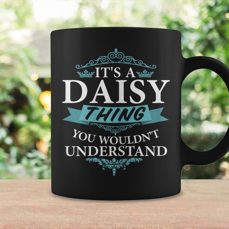 Its A Daisy Thing You Wouldnt Understand V4 Coffee Mug Gifts ideas