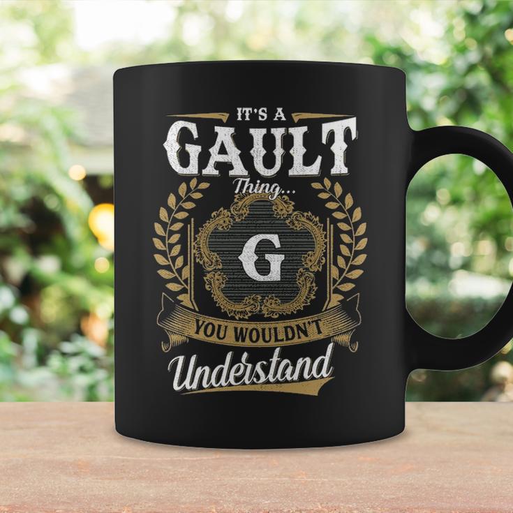 Its A Gault Thing You Wouldnt Understand Personalized Last Name Gault Family Crest Coat Of Arm Coffee Mug Gifts ideas