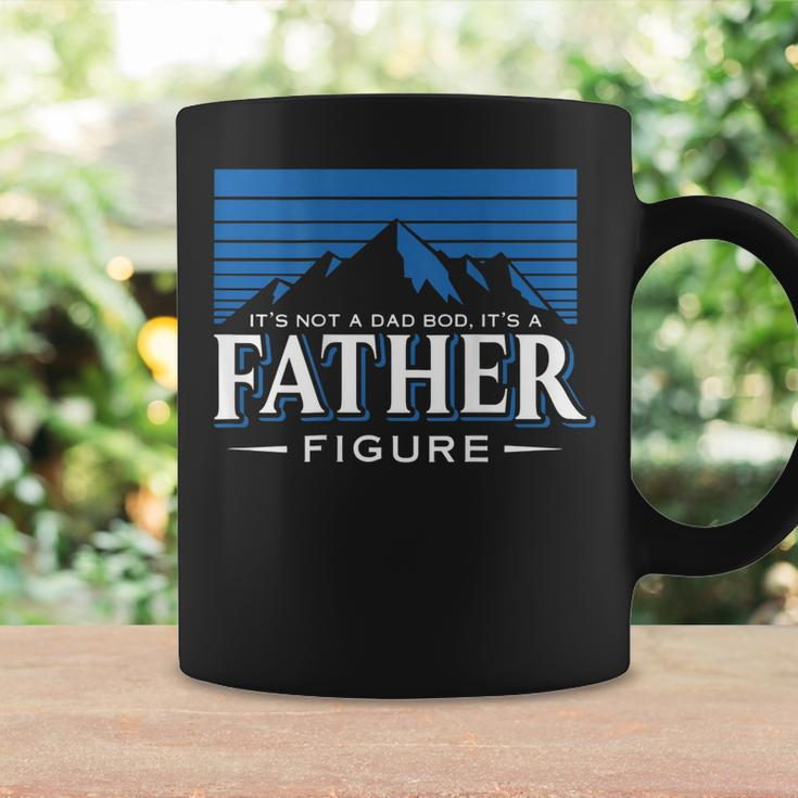 Its Not A Dad Bod Its A Dad Figure Mountain On Back Coffee Mug Gifts ideas