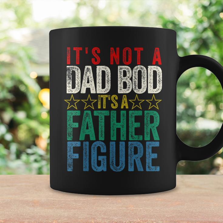 Its Not A Dad Bod Its A Father Figure Funny Saying Dad Gift For Mens Coffee Mug Gifts ideas