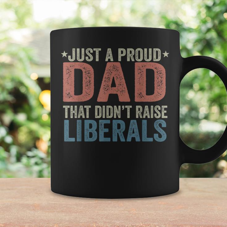 Just A Proud Dad That Didnt Raise Liberals Retro Vintage Coffee Mug Gifts ideas