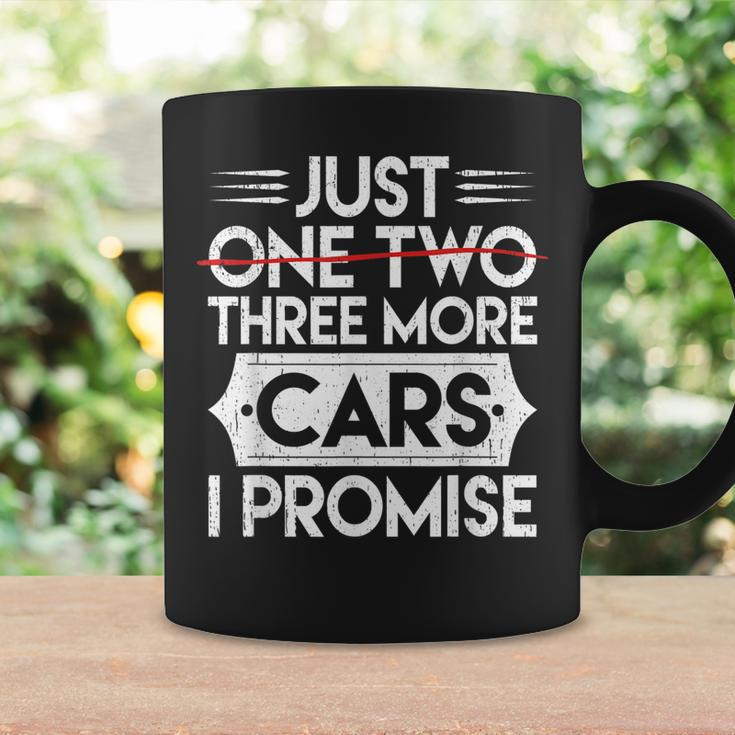 Just One Two Three More Cars I Promise Auto Engine Garage Coffee Mug Gifts ideas