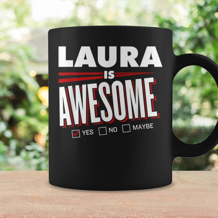 Laura Is Awesome Family Friend Name Funny Gift Coffee Mug Gifts ideas
