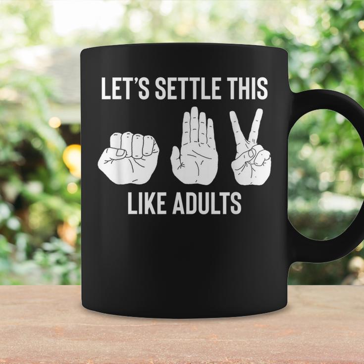 Lets Settle This Like Adults Funny Rock Paper Scissor Coffee Mug Gifts ideas