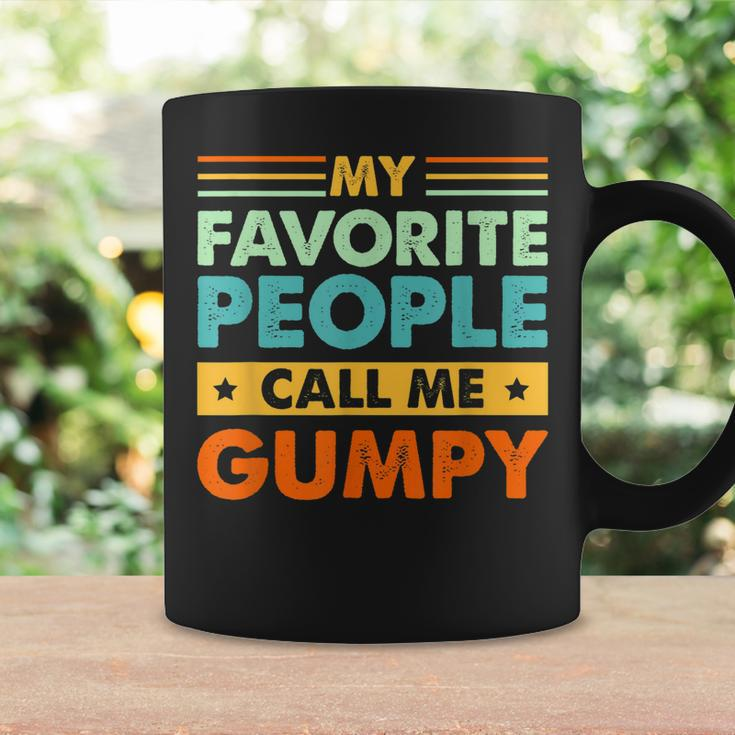 Mens My Favorite People Call Me Gumpy Vintage Funny Dad Coffee Mug Gifts ideas