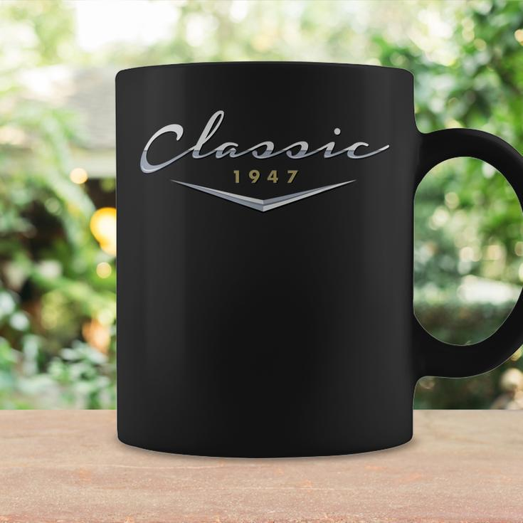 Mens Vintage Classic 1947Shirt 70Th Birthday Gifts For Him Coffee Mug Gifts ideas