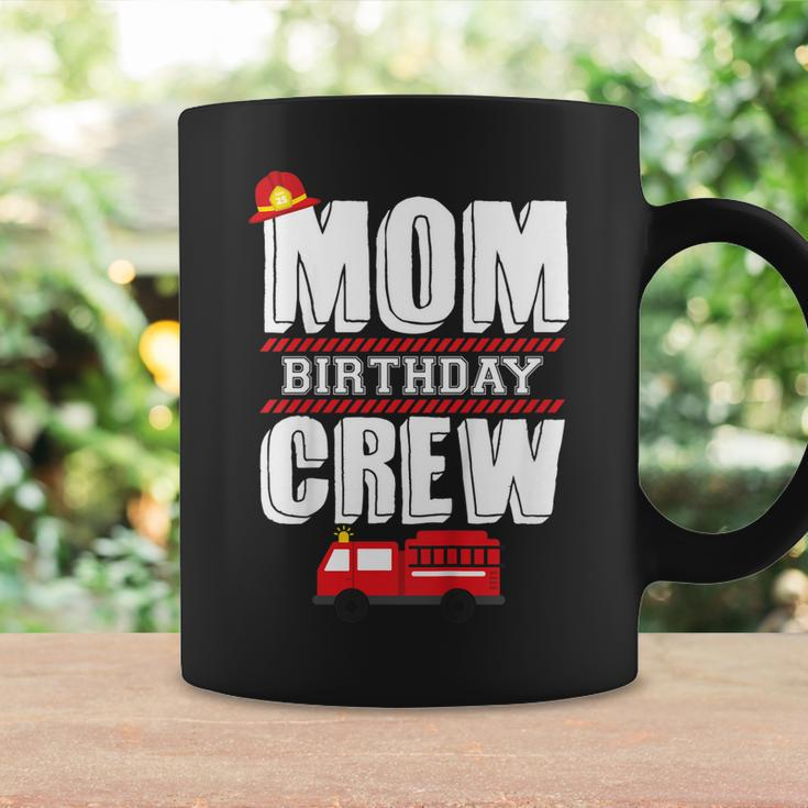 Mom Birthday Crew Fire Truck Fireman Hosting Party V2 Coffee Mug Gifts ideas