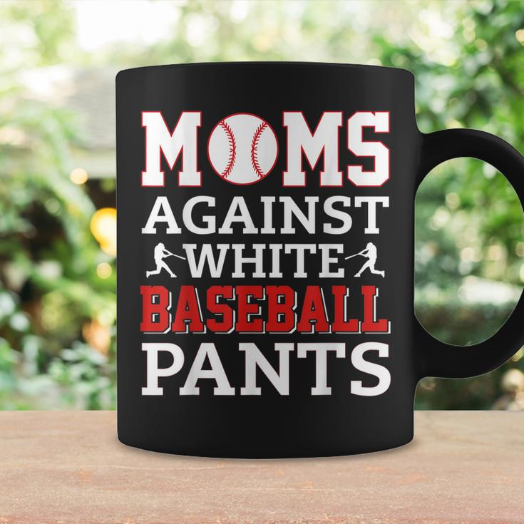 Moms Against White Baseball Pants Funny Baseball Mom Women Coffee Mug Gifts ideas
