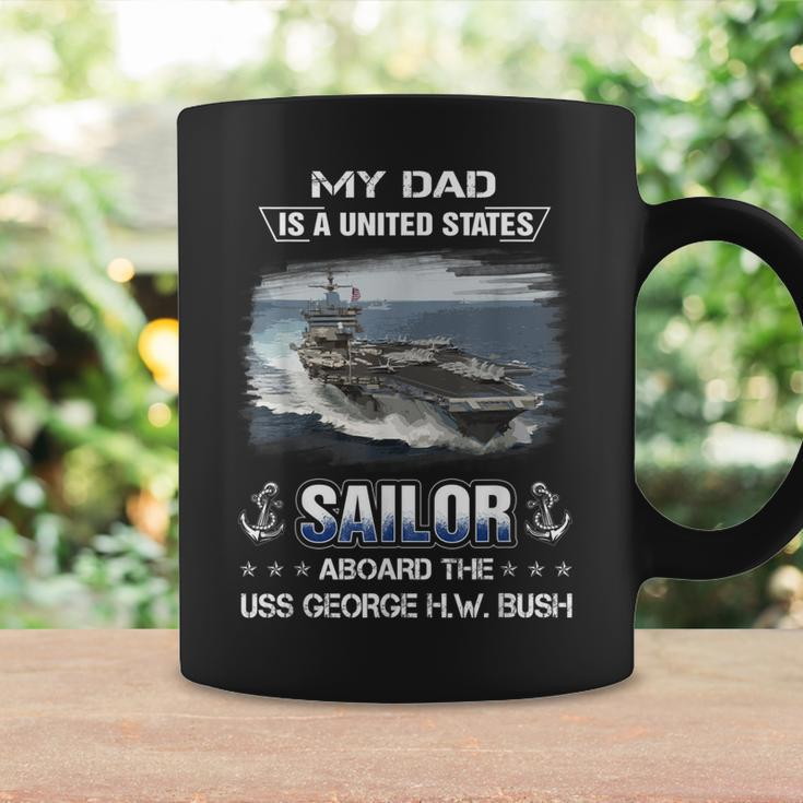 My Dad Is A Sailor Aboard The Uss George HW Bush Cvn 77 Coffee Mug Gifts ideas