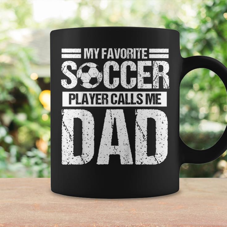 My Favorite Soccer Calls Me Dad Shirt Fathers Day Gift Son Coffee Mug Gifts ideas